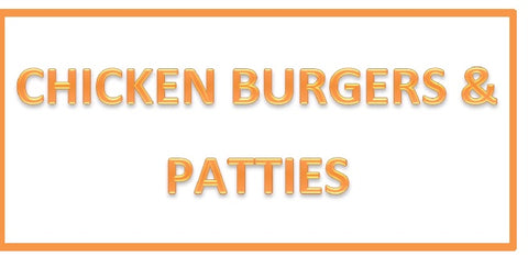 Chicken Burgers &amp; Patties