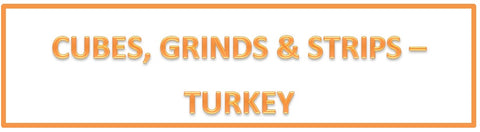 Grinds, Cubes, and Strips - Turkey