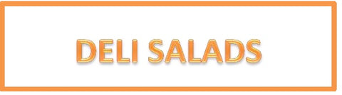 Deli Salads