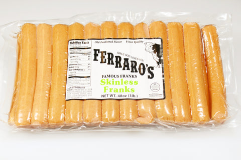 Ferraro's 3lb Skinless Franks  $12.99